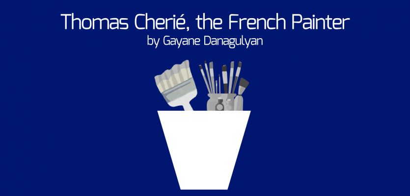 Creative Writing | Thomas Cherié, the French Painter